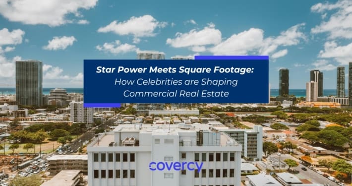 celebrity commercial real estate strategies - covercy